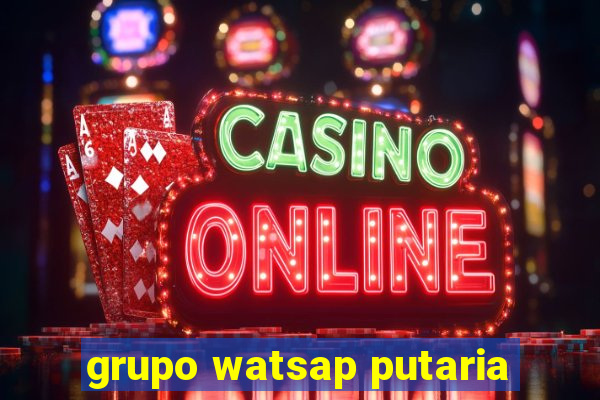 grupo watsap putaria